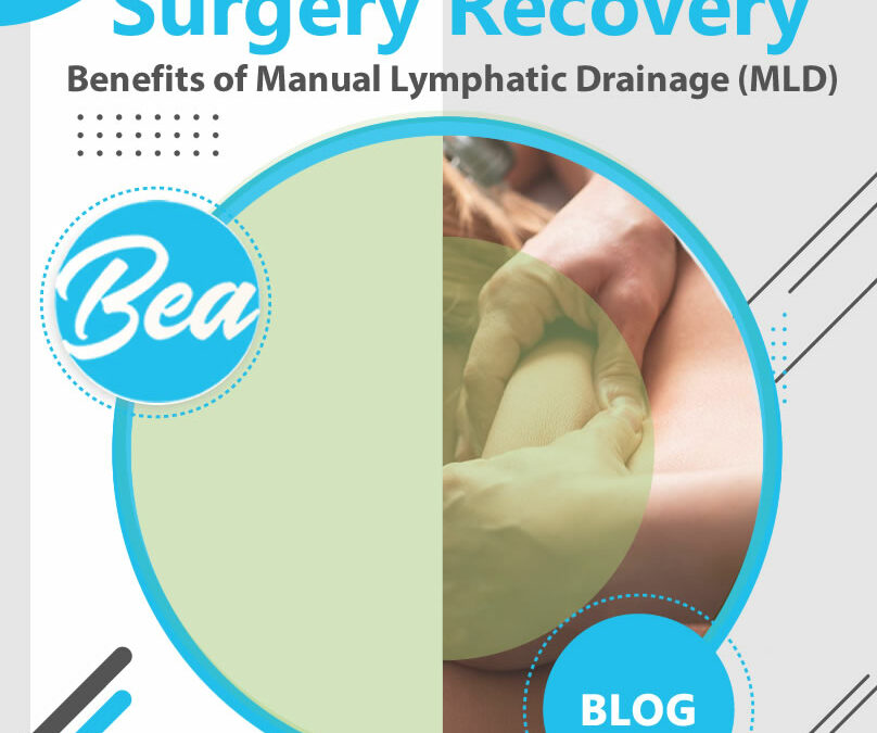 Benefits of MLD in Post-Cosmetic Surgery Recovery