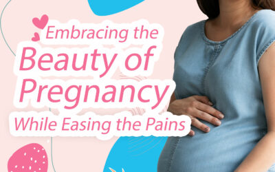 Embracing the Beauty of Pregnancy (While Easing the Pains)