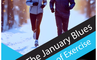 Beating The January Blues with Exercise