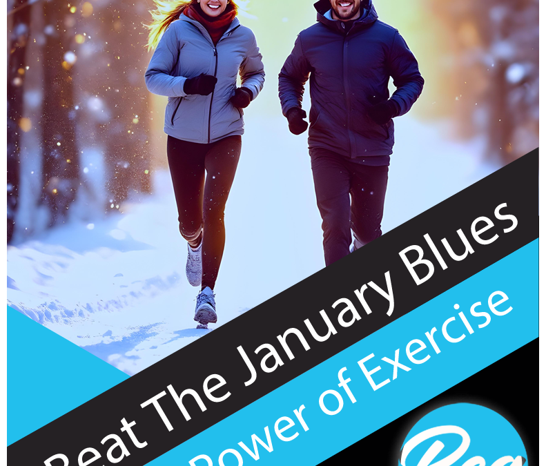 Beating The January Blues with Exercise