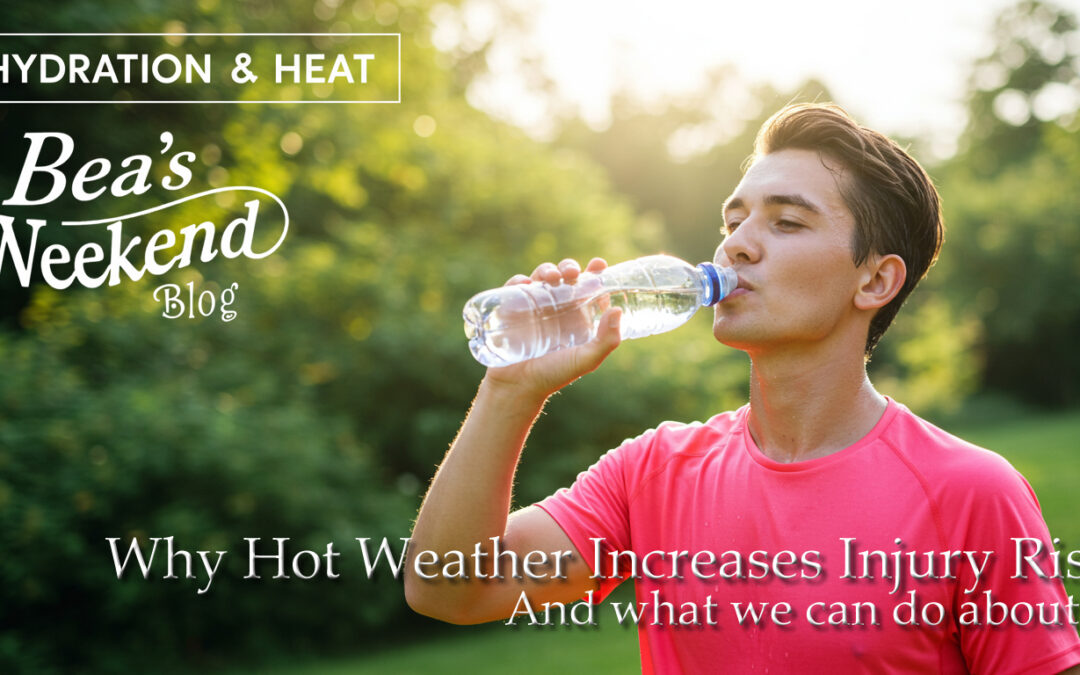 Hydration & Heat: